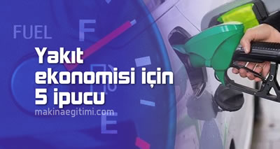 yakıt ekonomisi için 5 ipucu. yakıt tasarrufu ipuçları
