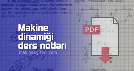 Makine Dinamiği El Yazısı Ders Notları PDF