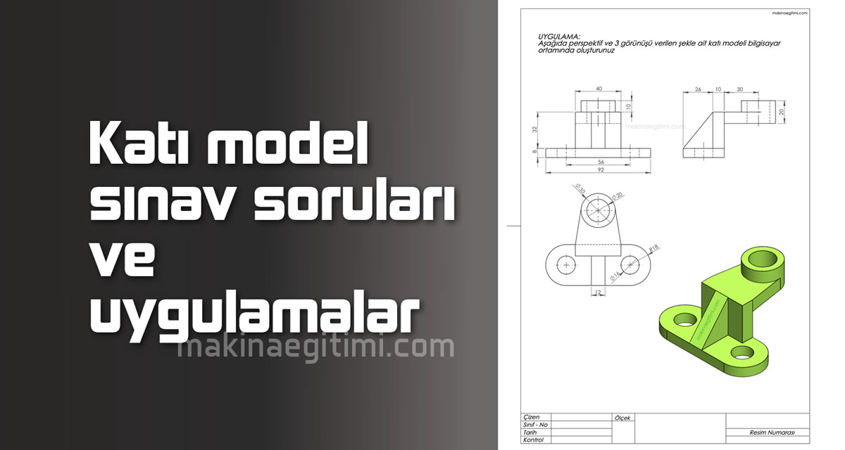 Katı Modelleme Sınavları