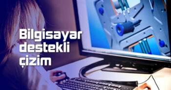 bilgisayar destekli çizim