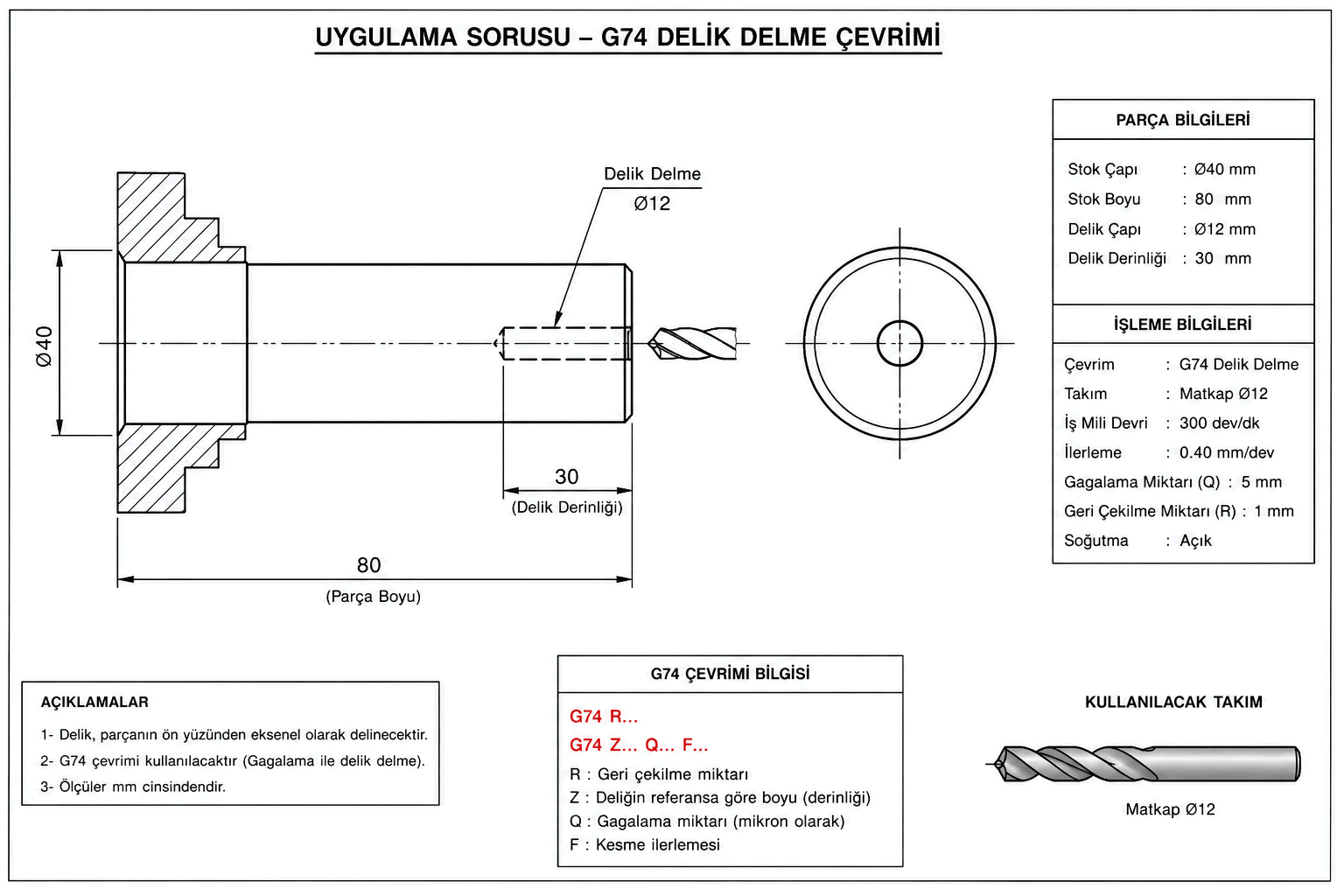 G74 CNC kodu uygulama sorusu