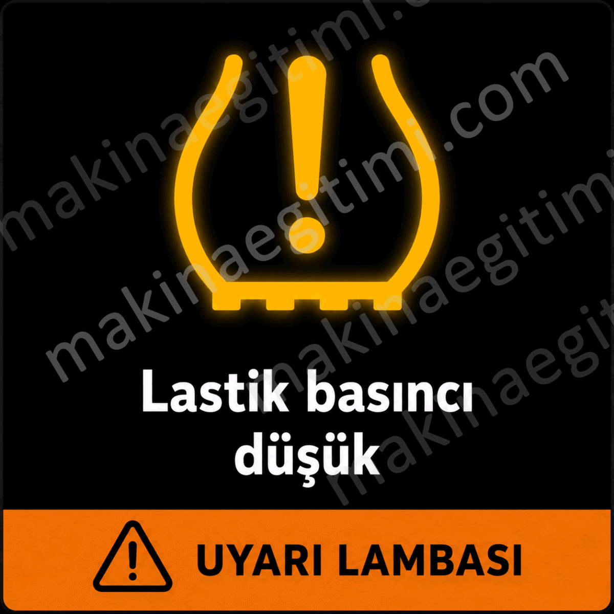 araçların gösterge panelinde görünen lastik basıncı düşük uyarı lambası