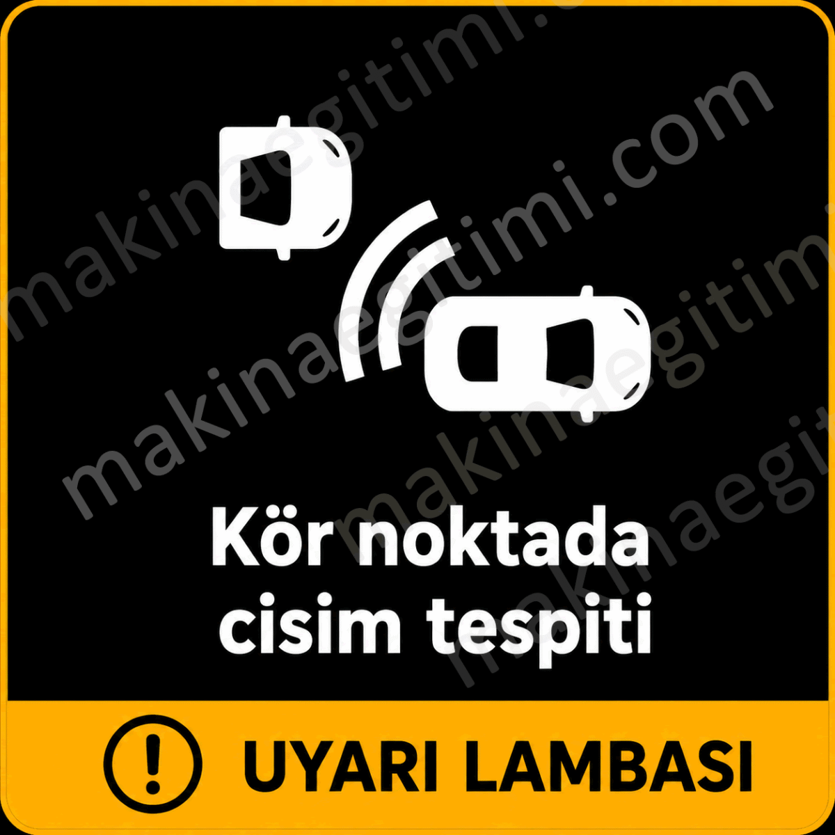 kör noktada cisim tespiti uyarı lambası