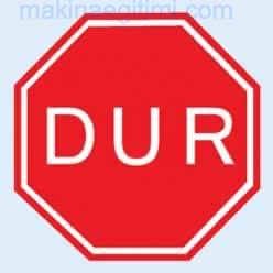 dur levhası