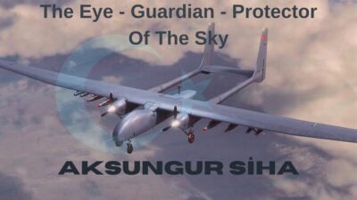 AKSUNGUR SIHA: A New Technology in Turkey's Defense Industry!