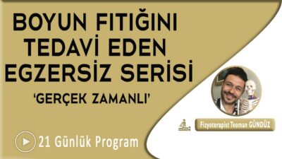 BOYUN FITIĞI EGZERSİZLERİ | 21 GÜNLÜK TEDAVİ EDİCİ EGZERSİZ PROGRAMI | GERÇEK ZAMANLI
