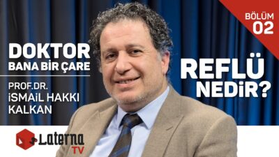 Reflü Nedir? / İç Hastalıkları ve Gastroenteroloji Uzmanı Prof.Dr. İsmail Hakkı Kalkan