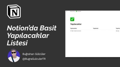 Notion'da Basit Yapılacaklar (To-Do) Listesi Oluşturmak