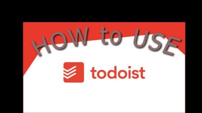 Todoist Nedir, Nasıl Kullanılır