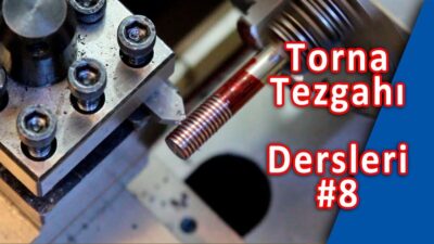 Torna Tezgahı Dersleri #8 | Ölçülü Konik Tornalama Eğitimi