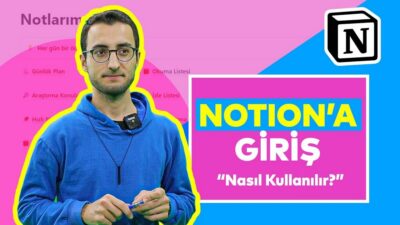 Notion Nedir, Nasıl Kullanılır, Kullanım Alanları Nelerdir? | Notion Eğitim Seti 1 |