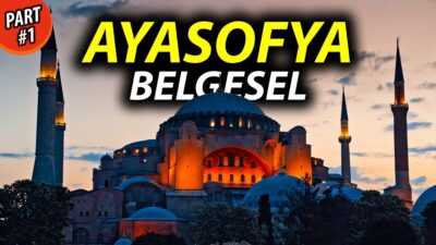 AYASOFYA - Tarihin en kadim mabedi (1. Bölüm)